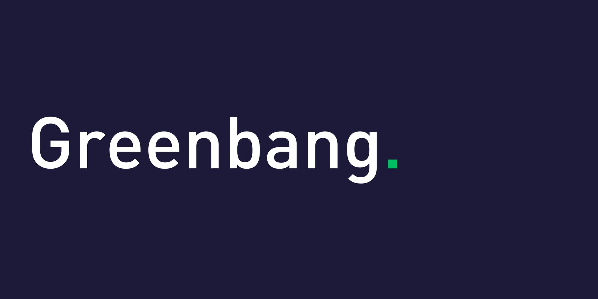 Greenbang